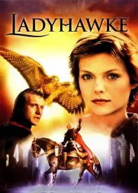 Poster to the movie "Ladyhawke" #138346