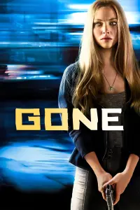 Poster to the movie "Gone" #296017