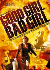 Poster to the movie "Good Girl, Bad Girl" #643409