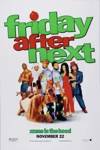 Poster to the movie "Friday After Next" #380032