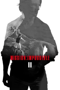 Poster to the movie "Mission: Impossible II" #302286