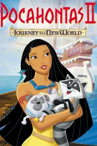 Poster to the movie "Pocahontas II: Journey to a New World" #83815