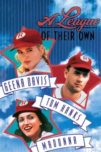 Poster to the movie "A League of Their Own" #120961