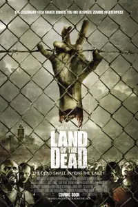 Poster to the movie "Land of the Dead" #122346