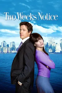 Poster to the movie "Two Weeks Notice" #105014