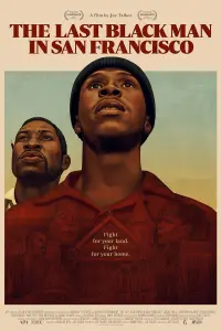 Poster to the movie "The Last Black Man in San Francisco" #157584