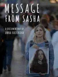 Poster to the movie "Message from Sasha" #596640