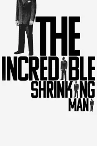 Poster to the movie "The Incredible Shrinking Man" #212672