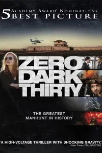 Poster to the movie "Zero Dark Thirty" #248596