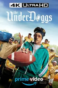 Poster to the movie "The Underdoggs" #193349