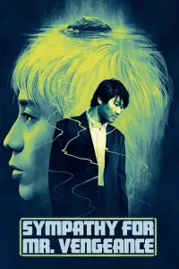 Poster to the movie "Sympathy for Mr. Vengeance" #105866