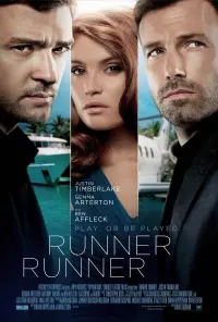 Poster to the movie "Runner Runner" #358254