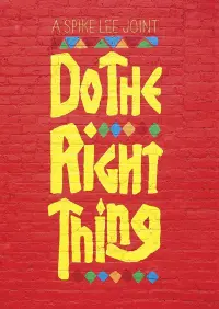 Poster to the movie "Do the Right Thing" #124501