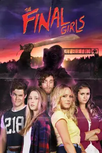 Poster to the movie "The Final Girls" #97472