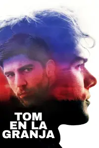 Poster to the movie "Tom at the Farm" #259757