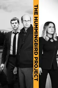 Poster to the movie "The Hummingbird Project" #138595