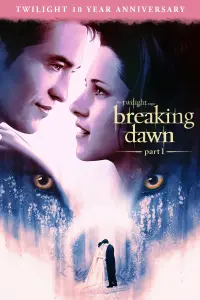 Poster to the movie "The Twilight Saga: Breaking Dawn - Part 1" #13885