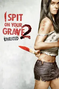 Poster to the movie "I Spit on Your Grave 2" #70345