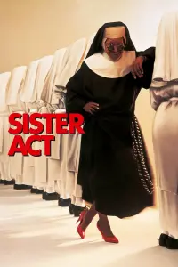 Poster to the movie "Sister Act" #260113