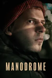 Poster to the movie "Manodrome" #318008