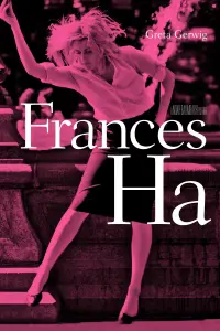 Poster to the movie "Frances Ha" #217589