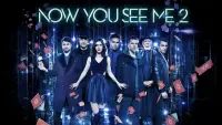 Backdrop to the movie "Now You See Me 2" #47818