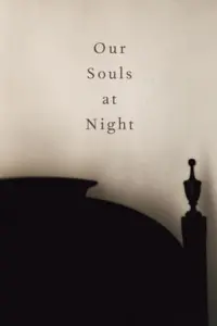 Poster to the movie "Our Souls at Night" #275139