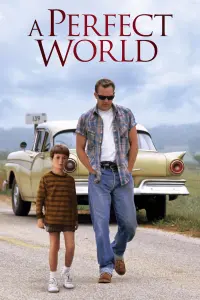 Poster to the movie "A Perfect World" #127082