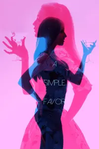 Poster to the movie "A Simple Favor" #273693