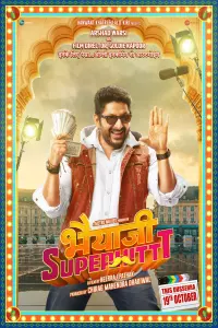 Poster to the movie "Bhaiaji Superhitt" #592006