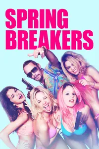 Poster to the movie "Spring Breakers" #98888