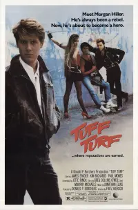 Poster to the movie "Tuff Turf" #361866