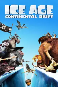 Poster to the movie "Ice Age: Continental Drift" #169524