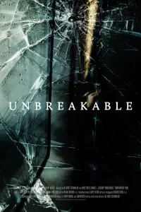 Poster to the movie "Unbreakable" #66646