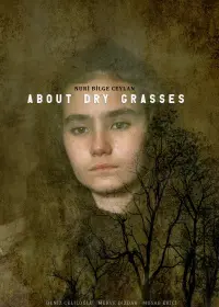 Poster to the movie "About Dry Grasses" #192452