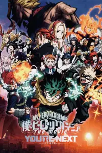 Poster to the movie "My Hero Academia: You