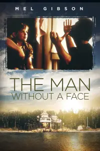 Poster to the movie "The Man Without a Face" #281726