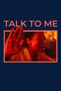 Poster to the movie "Talk to Me" #4812