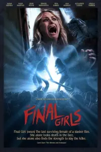 Poster to the movie "The Final Girls" #97482