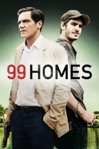 Poster to the movie "99 Homes" #264098