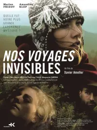 Poster to the movie "Nos Voyages Invisibles" #649093