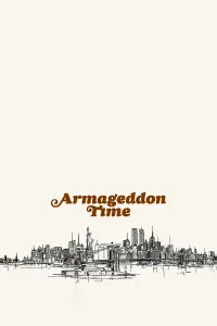 Poster to the movie "Armageddon Time" #346508