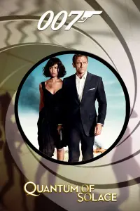 Poster to the movie "Quantum of Solace" #290562