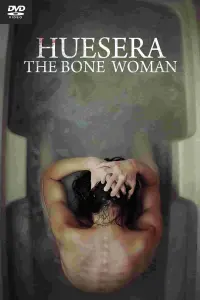 Poster to the movie "Huesera: The Bone Woman" #481236