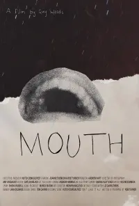 Poster to the movie "Mouth" #418520