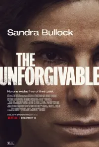 Poster to the movie "The Unforgivable" #72980