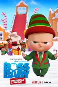 Poster to the movie "The Boss Baby: Christmas Bonus" #23267