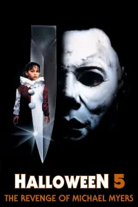 Poster to the movie "Halloween 5: The Revenge of Michael Myers" #83398