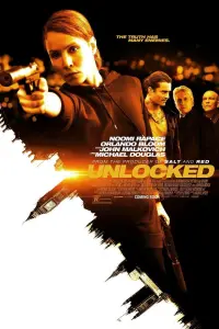 Poster to the movie "Unlocked" #115244