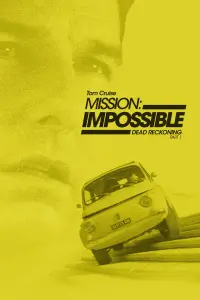 Poster to the movie "Mission: Impossible - Dead Reckoning Part One" #1756